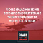PPDC 15 | First Female Thunderbird Pilot